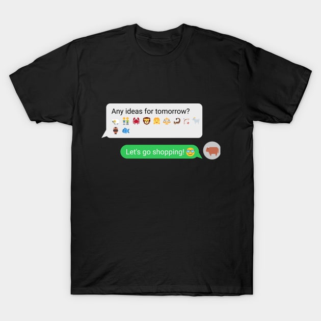 Astrological text messages: Taurus T-Shirt by Ludilac